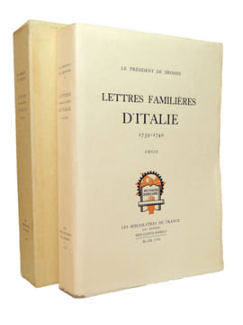 Lettres familières d'Italie 1739-1740. Président de Brosse
