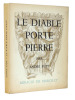  Le diable porte pierre. Miracle de Marcilly. Andr&eacute; Piot