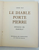  Le diable porte pierre. Miracle de Marcilly. Andr&eacute; Piot