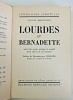 Lot de deux livres de Ga&eacute;tan Bernoville. Lourdes, d&eacute;dicac&eacute;s &agrave; Jean Yole. Ga&eacute;tan Bernoville