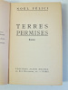 Terres permises ( Roman). No&euml;l F&eacute;lici