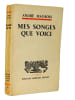 Mes songes que voici. EO sur Alpha. Andr&eacute; Maurois