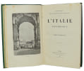 L'Italie pittoresque. 1883. EO. Jules Gourdault