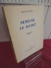 DEMEURE LE SECRET. Max-Pol Fouchet