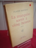 LA MARQUISE EST SORTIE. Claude Mauriac, avec envoi à François Do Luca