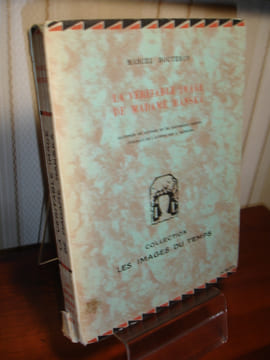 LA VÉRITABLE IMAGE DE MADAME HANSKA. Marcel Bouteron