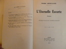 l'éternelle escorte  ( poèmes ), avec envoi autographe de l'auteur ! . Pierre Grosclaude