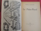 LE PALAIS ROYAL . Pierre D'ESPEZEL