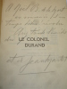 LE COLONEL DURAND  avec envoi et d&eacute;dicace de l'auteur + ex libris. Jean Martet