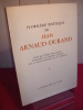 Florilège poétique de Jean Arnaud Durand, avec envoi de l'auteur. Jean Arnaud-Durand