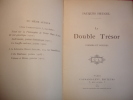 Le double trésor, ( poèmes et poésies )avec envoi autographe. Jacques Heugel