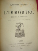 L’IMMORTEL. Alphonse Daudet