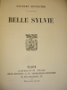 BELLE SYLVIE. Charles Silvestre