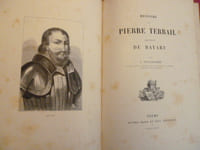HISTOIRE DE PIERRE TERRAIL , SEIGNEUR de BAYART