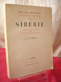 SIBÉRIE TERRE D'EXIL ET DE L'INDUSTRIALISATION