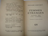 FEMMES ÉTRANGES   illustrations de Gustave François . Edouard Martinet Envoi