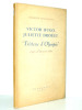Maurice Levaillant. Victor Hugo, Juliette Drouet & tristesse d'Olympio. 1/1600. Maurice Levaillant