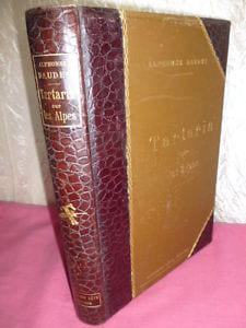 TARTARIN SUR LES ALPES
Nouveaux exploits du héros Tarasconnais. Alphonse Daudet