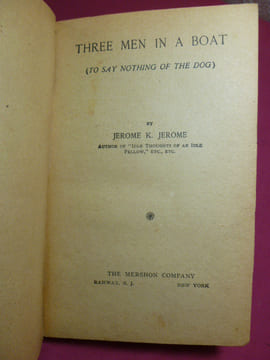 THREE MEN IN THE BOAT ( to say nothing of the dog). Jérôme K.Jerome