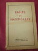 FABLES DE MAXIME-LERY. Maxime Léry avec envoi !