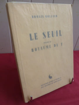 LE SEUIL précédé du Royaume du T. Romain Rolland