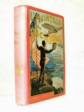 L'AVIATEUR DU PACIFIQUE. Capitaine Danrit