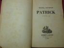 PATRICK avec envoi de l'auteur ! . Michel Bataille