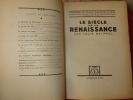 LE SIÈCLE DE LA RENAISSANCE. Louis Batiffol