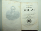 HISTOIRE DE HUIT ANS 1840-1848
. M. Elias regnault