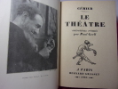 LE THÉÂTRE

entretien réunis par Paul Gsell. Firmin Gémier 