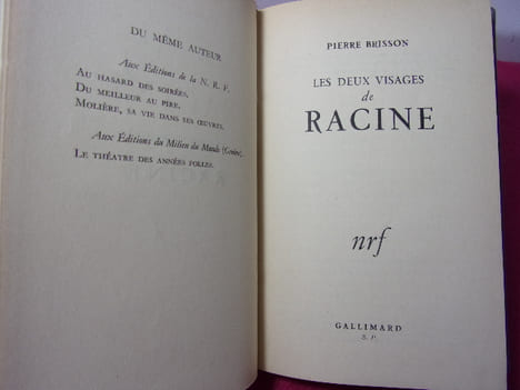 LES DEUX VISAGES DE RACINE . Pierre Brisson