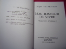 DU BONHEUR DE VIVRE ( souvenirs d'enfance ). Jacques Vauquelin