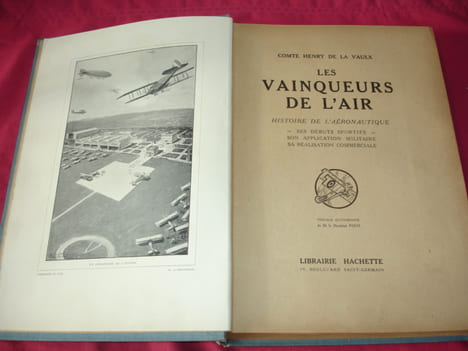 LES VAINQUEURS DE L'AIR. Comte Henry de la Vaulx