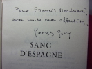 SANG D'ESPAGNE. Georges Govy.