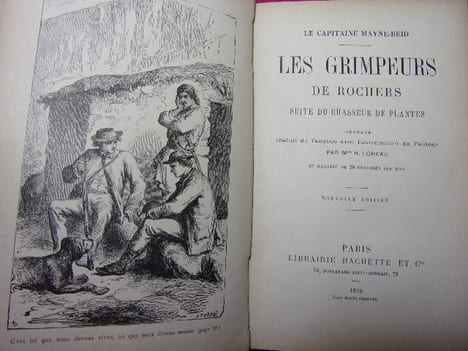 LES GRIMPEURS DE ROCHERS suite du chasseur de plantes. Capitaine Mayne-Reid