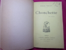 CHONCHETTE. Marcel Prévost