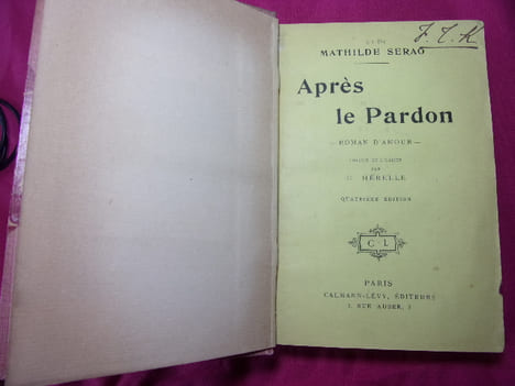 APRÈS LE PARDON Roman d'amour. Mathilde Serac