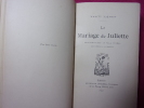 LE MARIAGE DE JULIETTE. 
Marcel Prévost