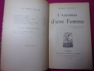 L'AUTOMNE D'UNE FEMME. Marcel Prévost