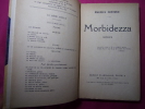 MORBIDEZZA ( Poésies ). Maurice Rostand