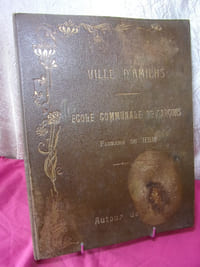 VILLE D'AMIENS / ECOLE COMMUNALE DE GARÇONS du Faubourg de Hem
