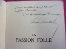 LA PASSION FOLLE. Léon Creissels