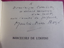 BERCEUSES DE L'INFINI ( Poèmes posthumes )
. Marie Louise Vignon