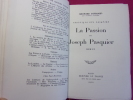 LA PASSION DE JOSEPH PASQUIER. Georges Duhamel