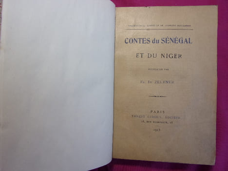 CONTES DU SÉNÉGAL ET DU NIGER. Fr. de Zeltner