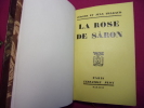 LA ROSE DE SARON. Jérôme et Jean Tharaud