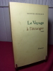 LE VOYAGE A L’ÉTRANGER. Georges Borgeaud