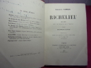 RICHELIEU drame en 5 actes et 9 tableaux d'après Bulwer-Lytton. Charles Samson