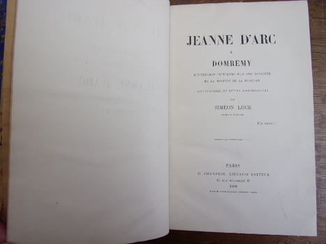 JEANNE D'ARC A DOMREMY. Siméon Luce