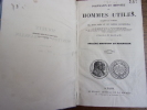 PORTRAITS ET HISTOIRE DES HOMMES UTILES 1833 à 1836). publiés et propagés par la Société Montyon et Franklin